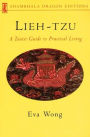 Lieh-tzu: A Taoist Guide to Practical Living