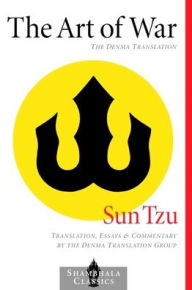 Title: The Art of War: The Denma Translation, Author: Sun Tzu
