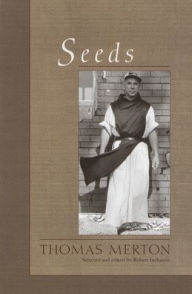 Title: Seeds, Author: Thomas Merton