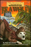 Be a Wolf! (Adventures of Wishbone Series #1)