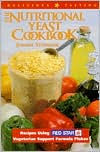Title: Nutritional Yeast Cookbook: Recipes Using Red Star Vegetarian Support Formula, Author: Joanne Stepaniak
