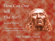 Title: How Can One Sell the Air?, Author: Chief Seattle