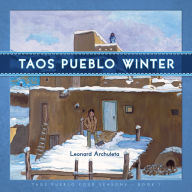 Title: Taos Pueblo Winter, Author: The Taos Pueblo Tiwa Language Program