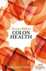 Norman Walker's Colon Health