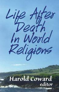 Life After Death in World Religions