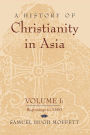 A History of Christianity in Asia