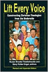 Title: Lift Every Voice: Constructing Christian Theologies from the Underside / Edition 1, Author: Mary Potter Engel