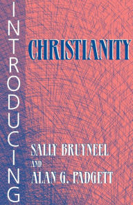 Title: Introducing Christianity, Author: Sally Bruyneel