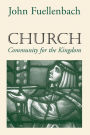 Church: Community for the Kingdom