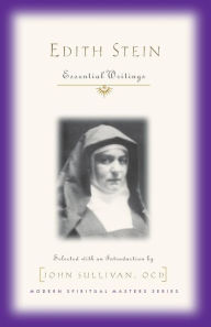 Title: Edith Stein: Essential Writings, Author: Edith Stein