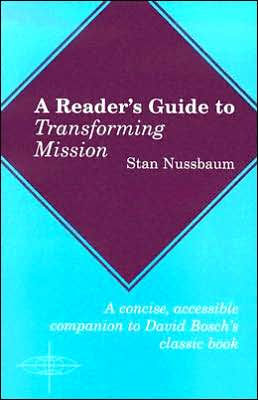 A Reader's Guide to Transforming Mission