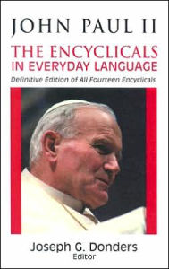 Title: John Paul II: The Encyclicals in Everyday Language, Author: Catholic Church