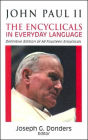 John Paul II: The Encyclicals in Everyday Language