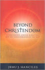 Beyond Christendom: Globalization, African Migration and the Transformation of the West