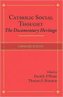 Catholic Social Thought: The Documentary Heritage