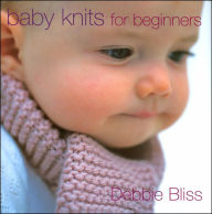 Title: Baby Knits for Beginners, Author: Debbie Bliss