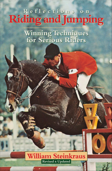 Reflections on Riding and Jumping: Winning Techniques for Serious Riders