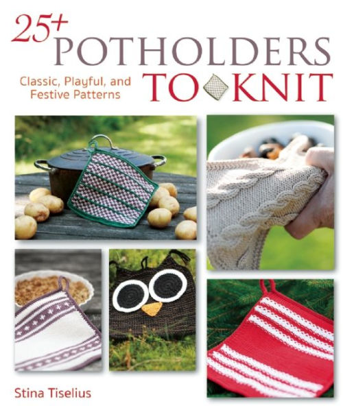 25+ Potholders to Knit: Classic, Playful, and Festive Patterns