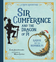 Title: Sir Cumference and the Dragon of Pi, Author: Cindy Neuschwander