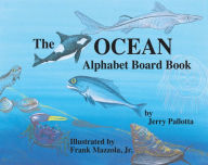 Title: The Ocean Alphabet Board Book, Author: Jerry Pallotta