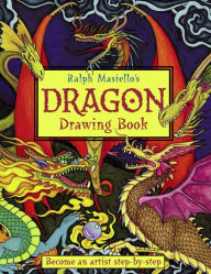 Title: Ralph Masiello's Dragon Drawing Book, Author: Ralph Masiello