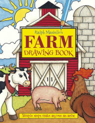 Title: Ralph Masiello's Farm Drawing Book, Author: Ralph Masiello