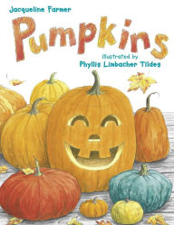 Title: Pumpkins, Author: Jacqueline Farmer