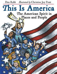 Title: This is America: The American Spirit in Places and People, Author: Don Robb