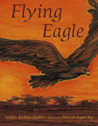 Title: Flying Eagle, Author: Sudipta Bardhan-Quallen