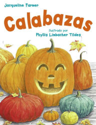 Title: Calabazas, Author: Jacqueline Farmer