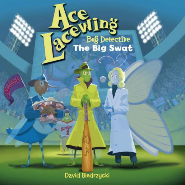 The Big Swat (Ace Lacewing, Bug Detective Series)