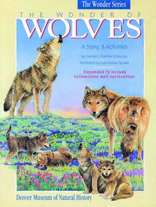 The Wonder of Wolves: A Story & Activities