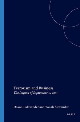 Terrorism and Business: The Impact of September 11,2001 / Edition 1