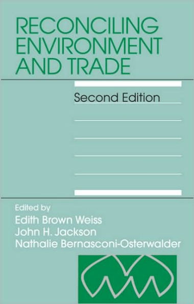 Reconciling Environment and Trade: Second Edition / Edition 2