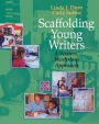 Scaffolding Young Writers: A Writer's Workshop Approach / Edition 1