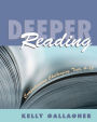 Deeper Reading: Comprehending Challenging Texts, 4-12 / Edition 1