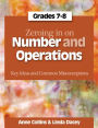 Zeroing in on Number and Operations, Grades 7-8: Key Ideas and Common Misconceptions