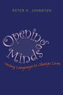 Opening Minds: Using Language to Change Lives