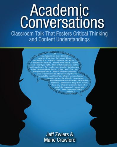 Academic Conversations: Classroom Talk that Fosters Critical Thinking and Content Understandings / Edition 1