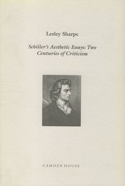 Schiller's Aesthetic Essays: Two Centuries of Criticism