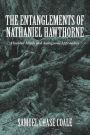 The Entanglements of Nathaniel Hawthorne: Haunted Minds and Ambiguous Approaches