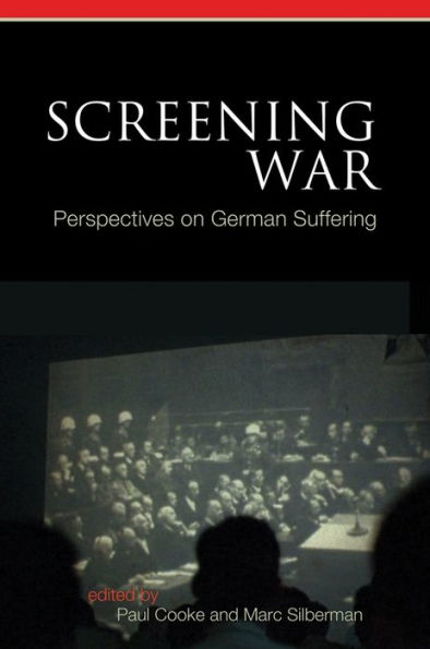 Screening War: Perspectives on German Suffering