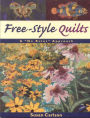 Free-Style Quilts: A 