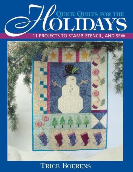 Quick Quilts for the Holidays