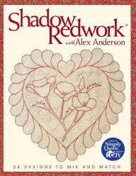 Title: Shadow Redwork with Alex Anderson, Author: Alex Anderson