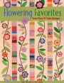 Flowering Favorites From Piece O' Cake D - Print On Demand Edition