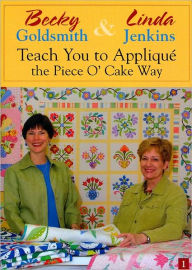 Title: B. Goldsmith and L. Jenkins Teach Applique, Author: Becky Goldsmith