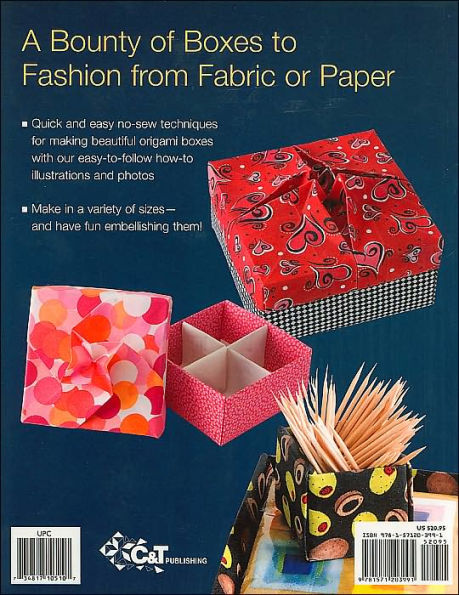 Fun with Folded Fabric Boxes: All No-Sew Projects Fat-Quarter Friendly Elegance in Minutes