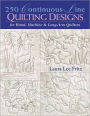 250 Continuous-Line Quilting Designs: For Hand, Machine & Long-Arm Quilters