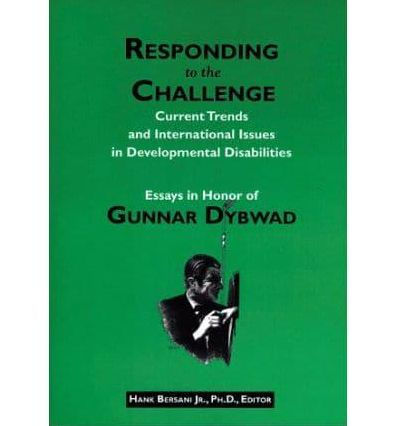 Responding to the Challenge: Current Issues and International Perspectives on Developmental Disabilities